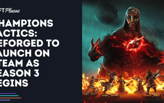 Reforged to Launch on Steam as Season 3 Begins