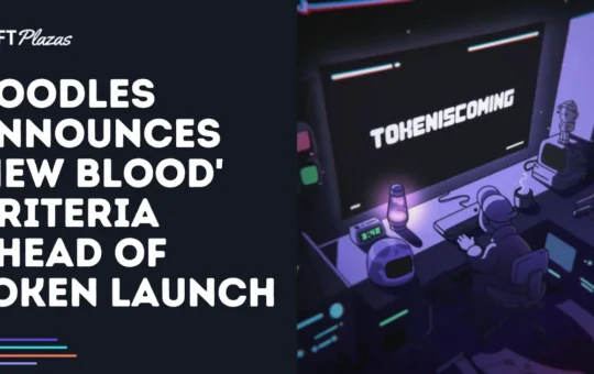 Doodles Announces 'New Blood' Criteria Ahead of Token Launch
