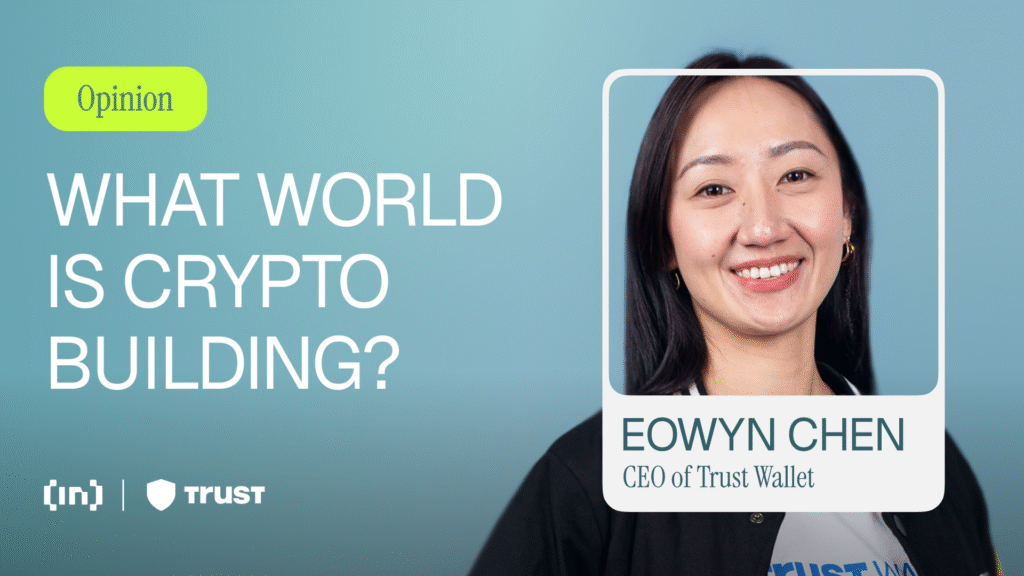 Eowyn Chen: The Life of Market Cycles, Understanding Decentralization, and the Possibility of Mass Adoption in Crypto