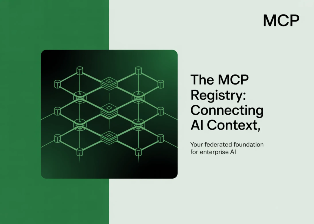 MCP Team Launches the Preview Version of the 'MCP Registry': A Federated Discovery Layer for Enterprise AI