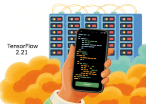 Google Launches TensorFlow 2.21 And LiteRT: Faster GPU Performance, New NPU Acceleration, And Seamless PyTorch Edge Deployment Upgrades