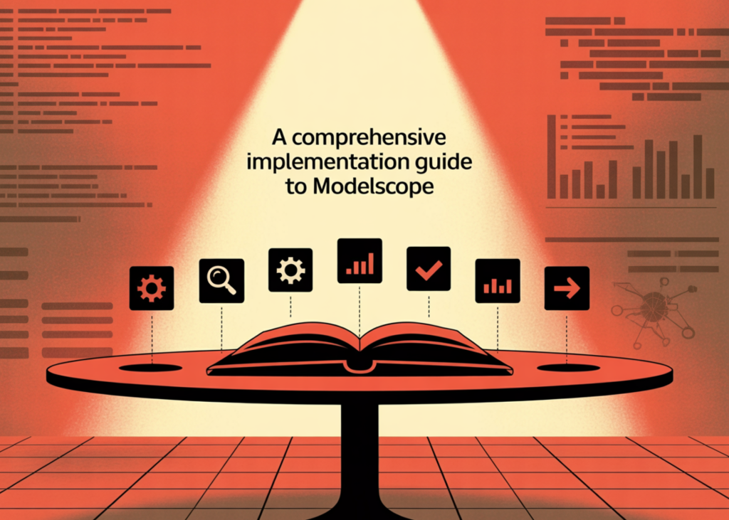 A Comprehensive Implementation Guide to ModelScope for Model Search, Inference, Fine-Tuning, Evaluation, and Export