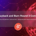 JST Supply Shrinks by 1.36 Billion Following Three Rounds of Buyback and Burn: Token Price and Market Cap Propelled by Deflationary Drivers