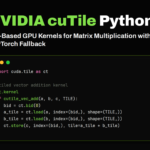 NVIDIA cuTile Python Tutorial: Building Tiled GPU Kernels for Vector Addition, Matrix Addition, and Matrix Multiplication in Colab