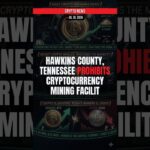 BREAKING: Hawkins County, Tennessee Prohibits Cryptocurrency — Crypto News Jul 30, 2026