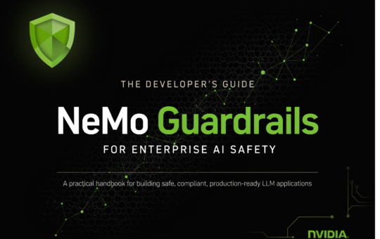 The Developer’s Guide to NeMo Guardrails for Enterprise AI Safety